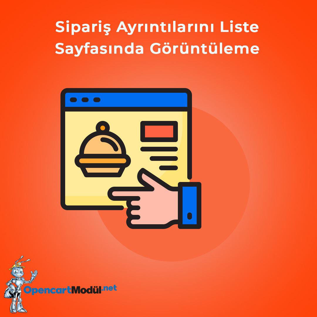 Sipariş Ayrıntılarını Liste Sayfasında Görüntüleme