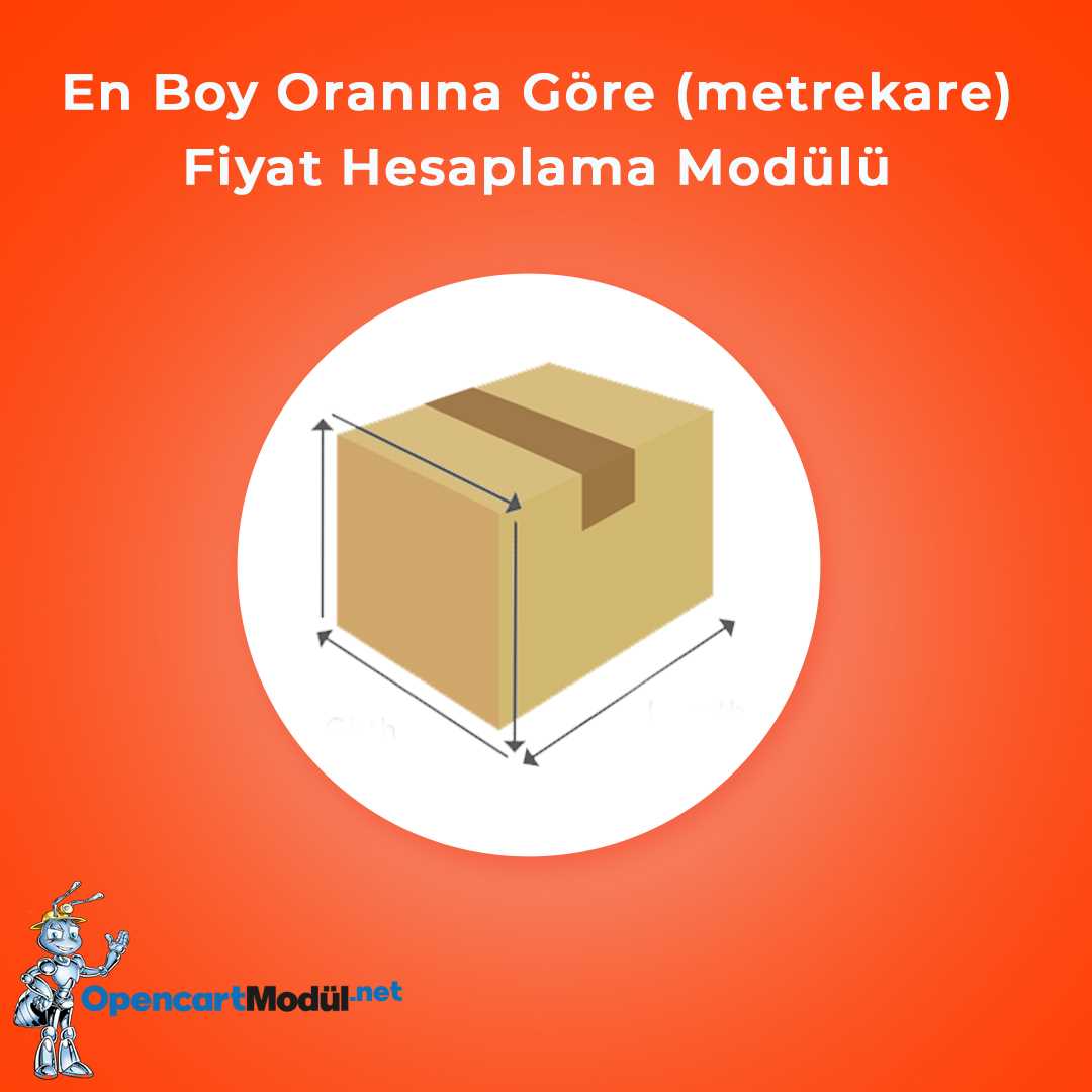 Opencart En Boy Oranına Göre (metrekare) Fiyat Hesaplama Modülü